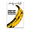 Andy Warhol Banana Pop Up Card